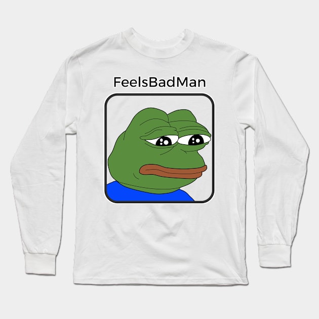 Pepe - Feels Bad Man Long Sleeve T-Shirt by Akamo